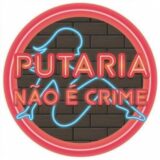 PUTARIA NÃO É CRIME😎😈